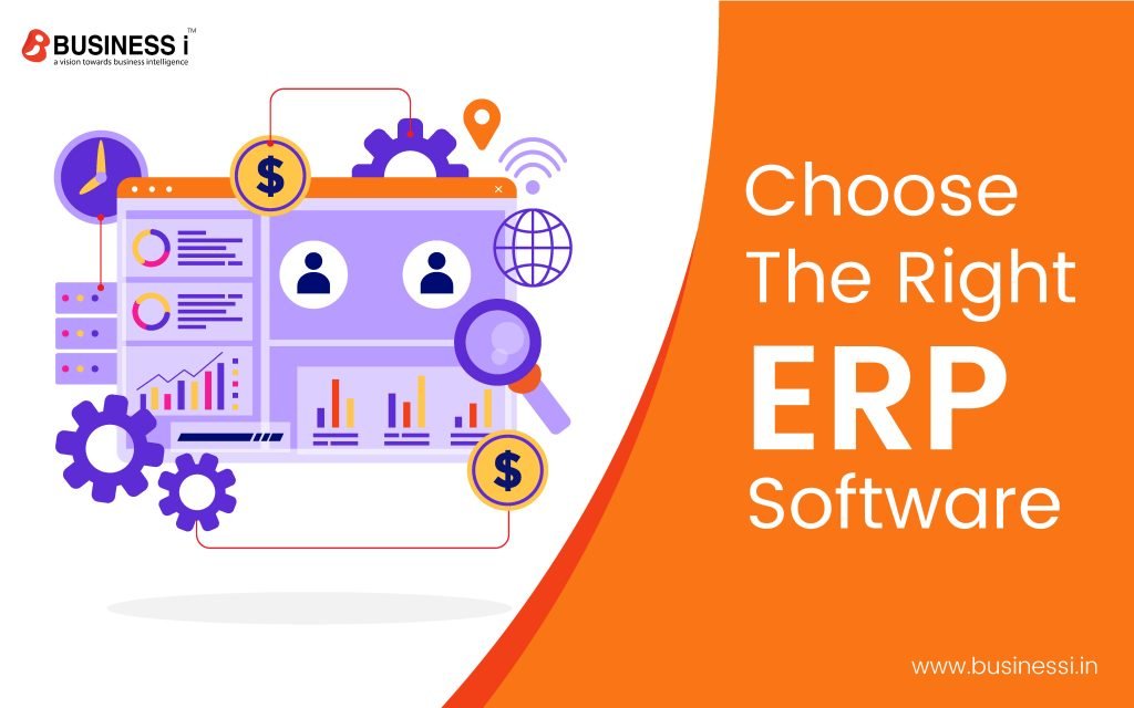 How to Choose the Right ERP software for your business