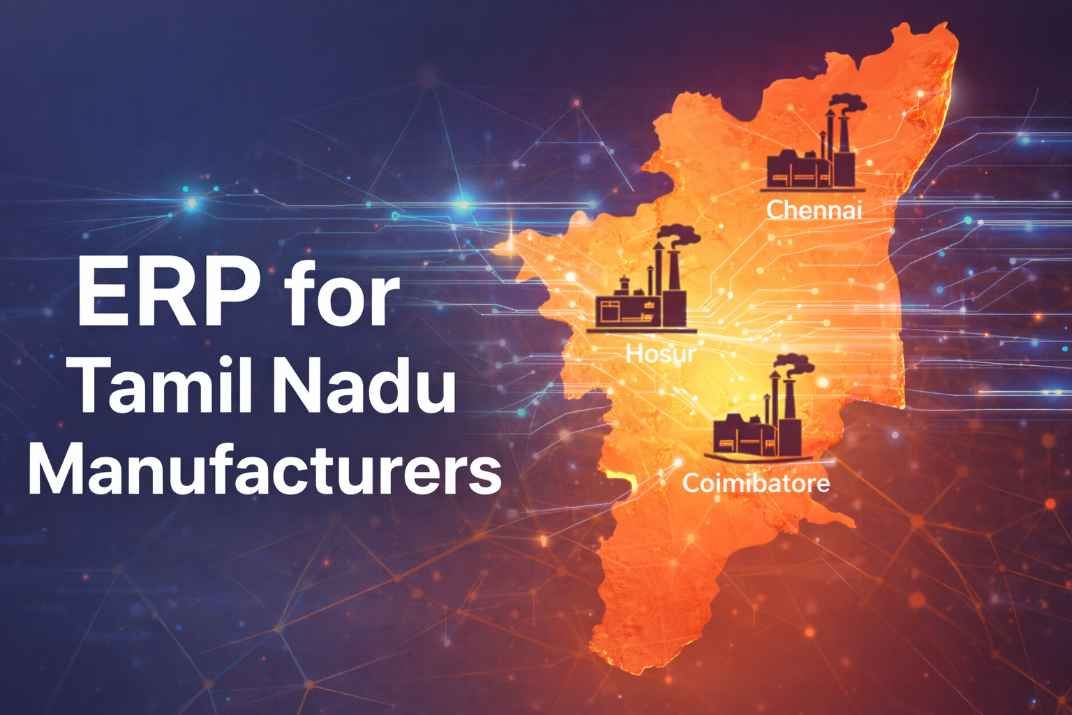 ERP for Manufacturing Tamil Nadu